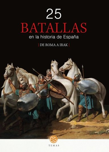 25 BATALLAS EN LA HISTORIA DE ESPAÑA, de Varios autores | portada del libro