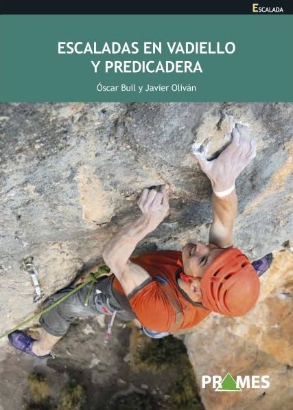Escaladas en Vadiello y Predicadera, de OSCAR BUIL | portada del libro