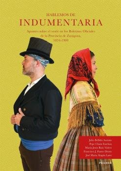 HABLEMOS DE INDUMENTARIA., de BELLIDO ASENSIO, JULIO | portada del libro