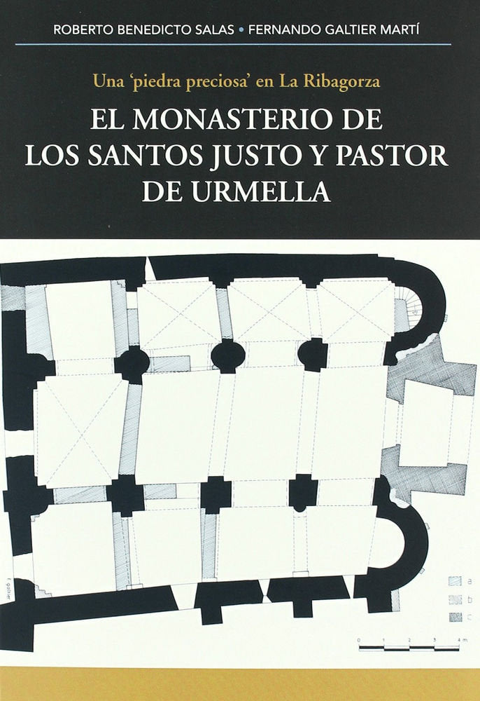 MONASTERIO DE LOS SANTOS JUSTO Y PASTOR DE URMELLA, EL, de BENEDICTO SALAS | portada del libro