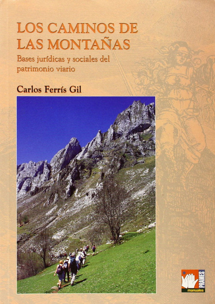 CAMINOS DE LAS MONTAÑAS LOS, de CARLOS FERRIS GIL | portada del libro
