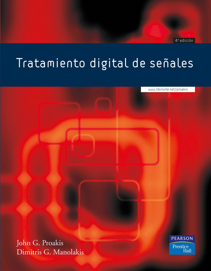 TRATAMIENTO DÍGITAL DE SEÑALES, de Proakis, John | portada del libro