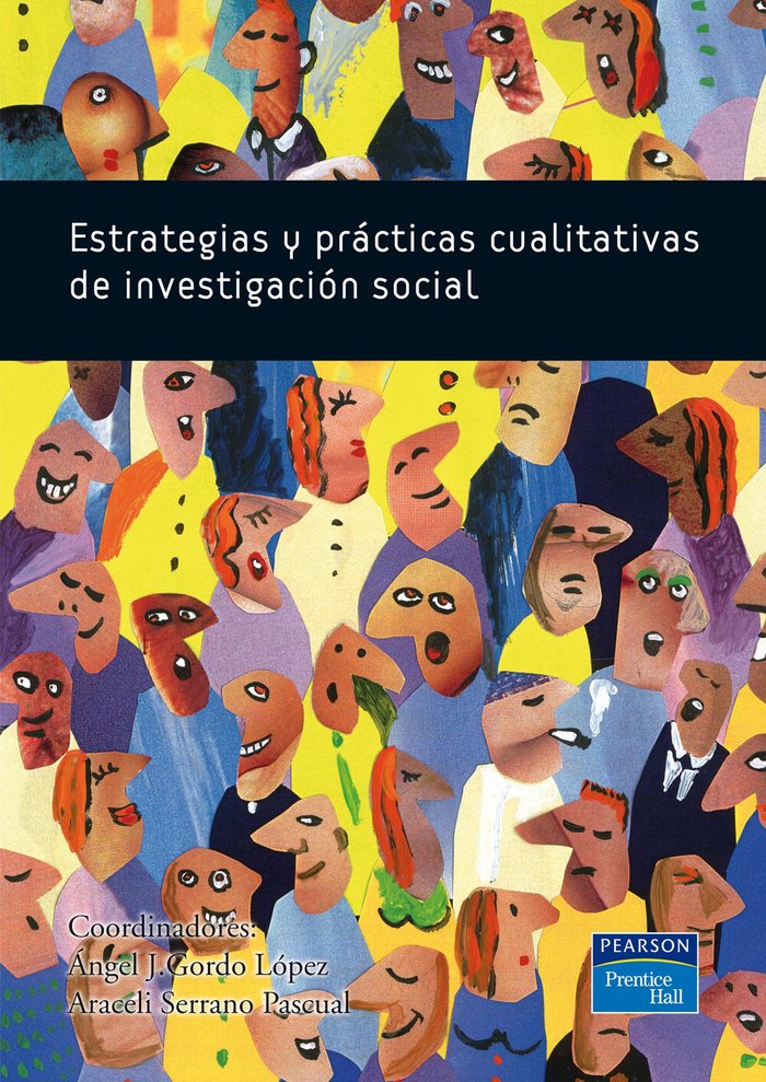 Estrategias y prácticas cualitativas de investigación social, de Gordo, Ángel Jesús | portada del libro