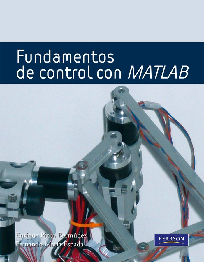 Fundamentos de control con Matlab, de Pinto, Enrique | portada del libro