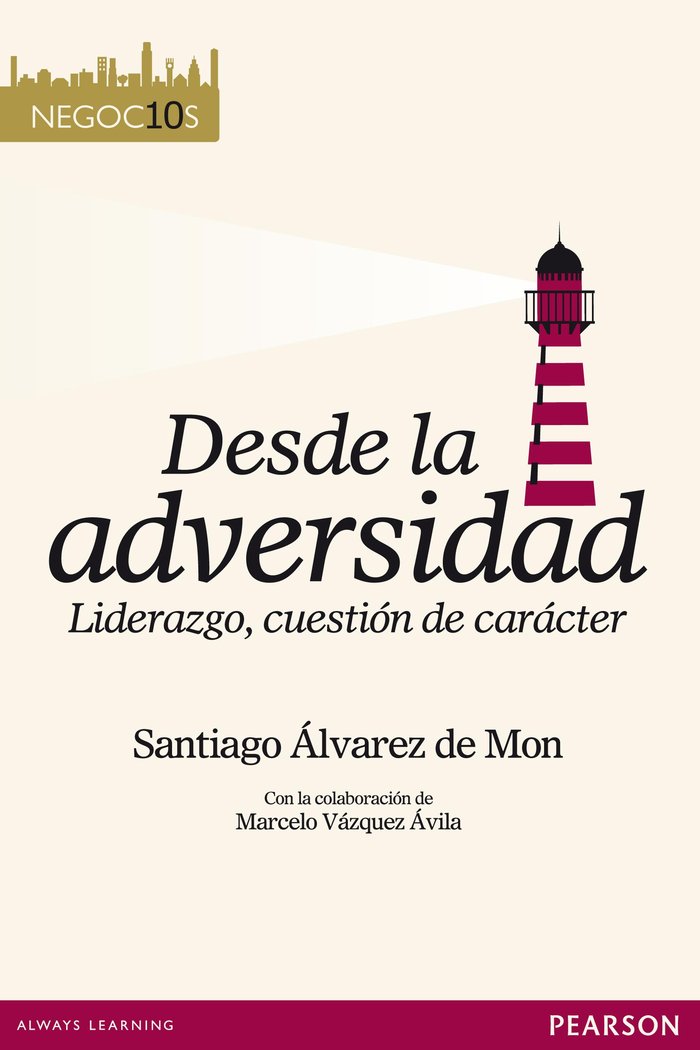 DESDE LA ADVERSIDAD, de Álvarez De Mon, Santiago | portada del libro