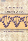 El hilo de la vida, de Aldridge, Susan | portada del libro