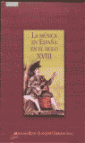 La música en España en el siglo XVIII, de Boyd (ed.), Malcolm | portada del libro