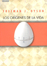 Los orígenes de la vida, de Dyson, Freeman J. | portada del libro