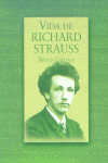 Vida de Richard Strauss, de Gilliam, Bryan | portada del libro