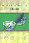 El tiempo, de Ridderbos (ed.), Katinka | portada del libro