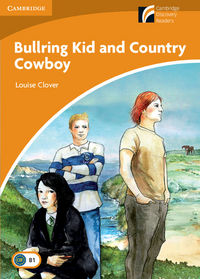Bullring Kid and Country Cowboy Level 4 Intermediate, de Clover, Louise | portada del libro