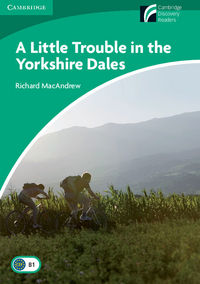 A Little Trouble in the Yorkshire Dales Level 3 Lower-intermediate, de MacAndrew, Richard | portada del libro