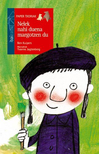 Nelek nahi duena margotzen du, de Kuipers | portada del libro
