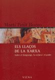 ELS LLAÇOS DE LA XARXA, de PETIT BOZZO | portada del libro