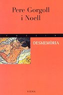 DESMEMORIA, de GORGOLL I NOELL | portada del libro