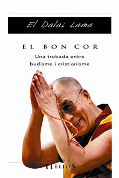 El bon cor, de Dalai, Lama | portada del libro