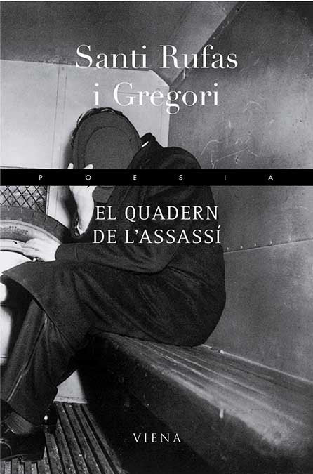El quadern de l'assass¡, de RUFAS I GREGORI, SANTI | portada del libro