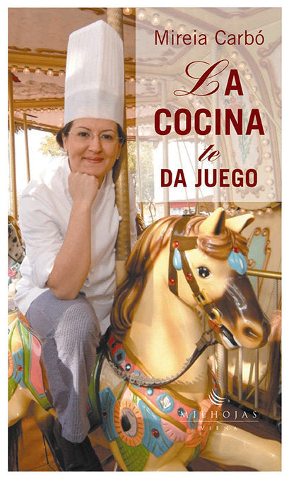 La cocina te da juego, de Carbó, Mireia | portada del libro