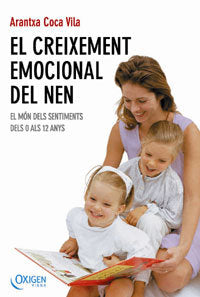 El creixement emocional del nen, de Coca i Vila, Arantxa | portada del libro