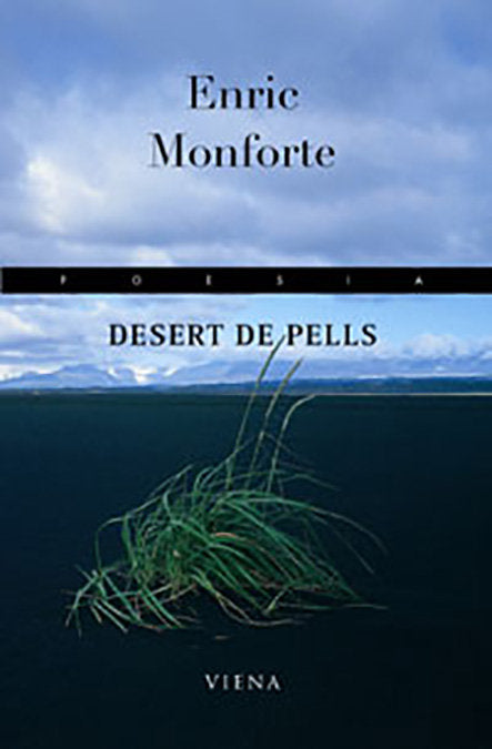 Desert de pells, de MONFORTE, ENRIC | portada del libro