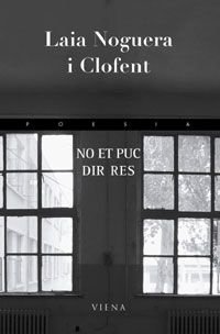 No et puc dir res, de NOGUERA | portada del libro