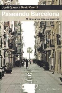 Paseando barcelona, de QUEROL, JORDI | portada del libro