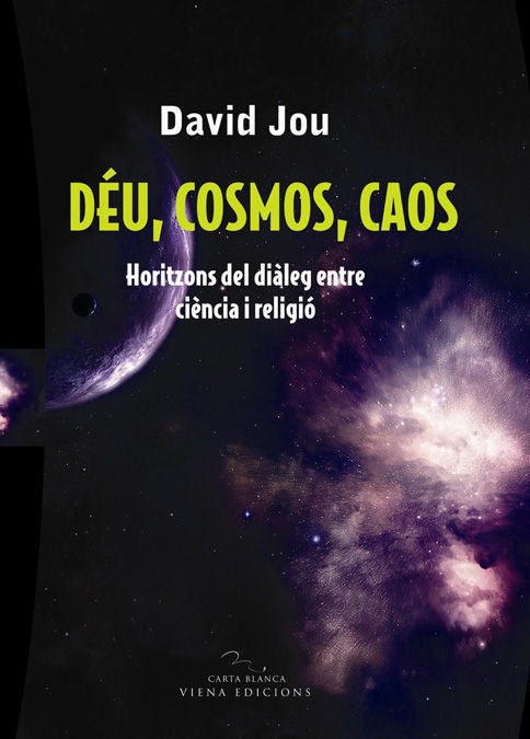 Déu, cosmos, caos, de JOU I MIRABENT, DAVID | portada del libro