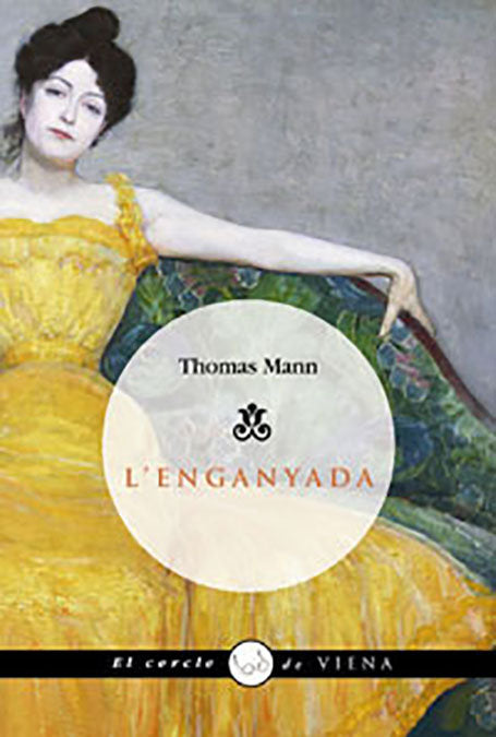 L'enganyada, de Mann, Thomas | portada del libro