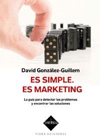 Es simple. Es marketing, de GONZALEZ GUILLEM | portada del libro