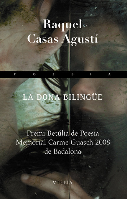 DONA BILINGUE, LA, de CASAS AGUSTI, RAQUEL | portada del libro