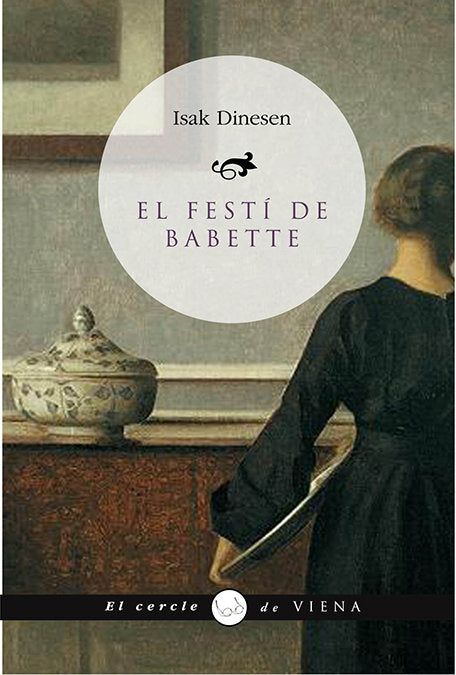 El festí de Babette, de Dinesen, Isak | portada del libro