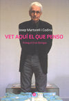 VET AQUI EL QUE PENSO, de MARTORELL I CODINA, JOSEP MARIA | portada del libro