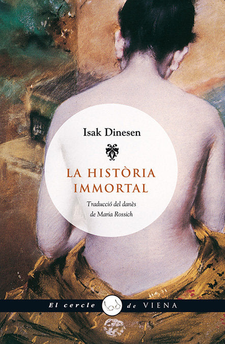 La història immortal, de Dinesen, Isak | portada del libro