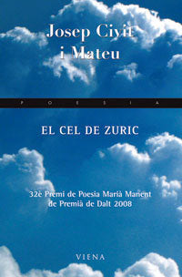 CEL DE ZURIC, EL, de CIVIT I MATEU, JOSEP | portada del libro