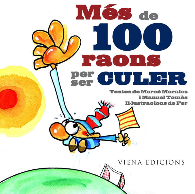 MES DE 100 RAONS PER SER CULER, de MORALES | portada del libro