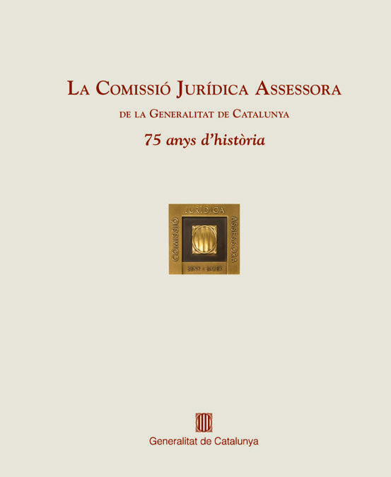 La Comissió Jurídica Assessora, de Generalitat de Catalunya | portada del libro