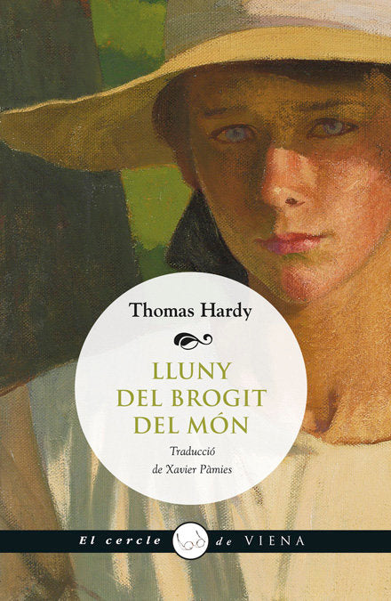 Lluny del brogit del món, de Hardy, Thomas | portada del libro