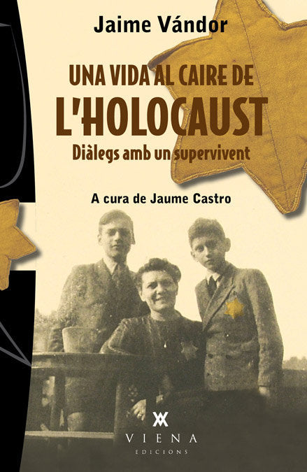Una vida al caire de l'Holocaust, de Vándor, Jaime | portada del libro