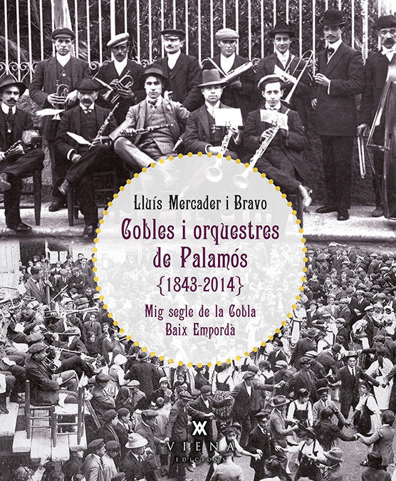 COBLES I ORQUESTRES DE PALAMóS (1843-2014), de MERCADER I BRAVO, LLUíS | portada del libro