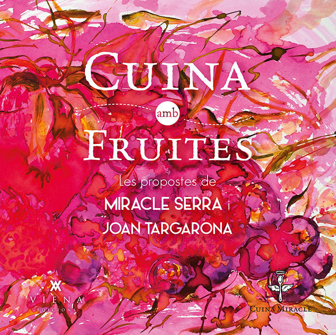 Cuina amb fruites, de Serra Pladevall, Miracle | portada del libro