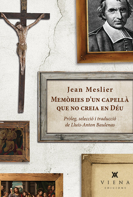 Memòries d'un capellà que no creia en Déu, de Meslier, Jean | portada del libro