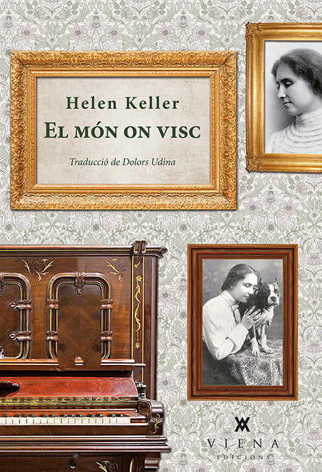 El món on visc, de Keller, Helen | portada del libro