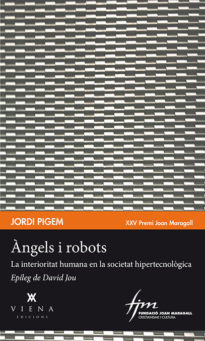 Àngels i robots, de Pigem Pérez, Jordi | portada del libro