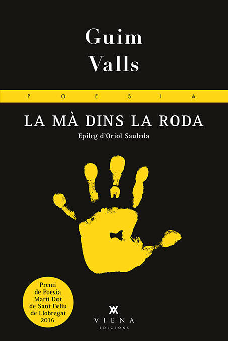 La mà dins la roda, de Valls Soler, Guim | portada del libro