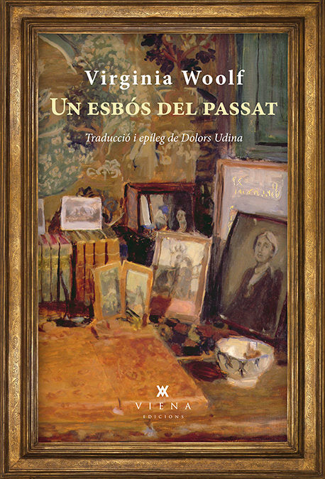 Un esbós del passat, de Woolf, Virginia | portada del libro