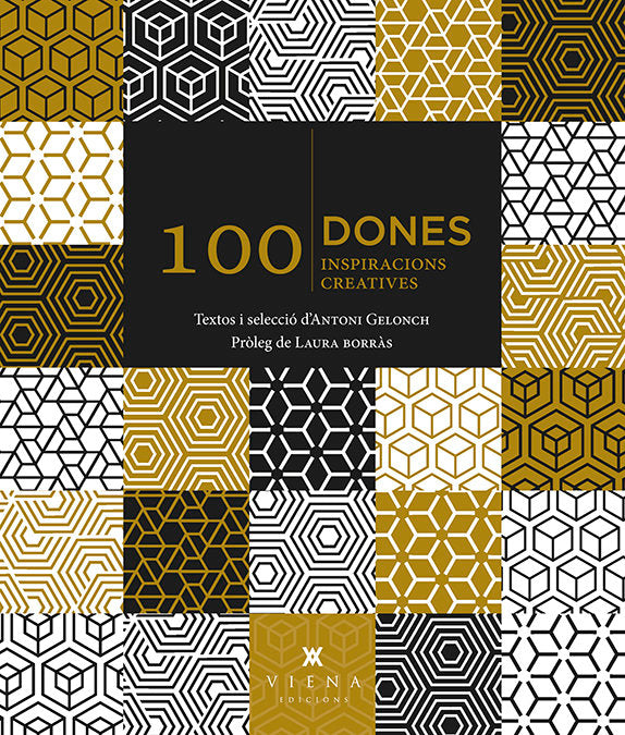 100 Dones. 100 inspiracions creatives, de Gelonch Viladegut, Antoni | portada del libro