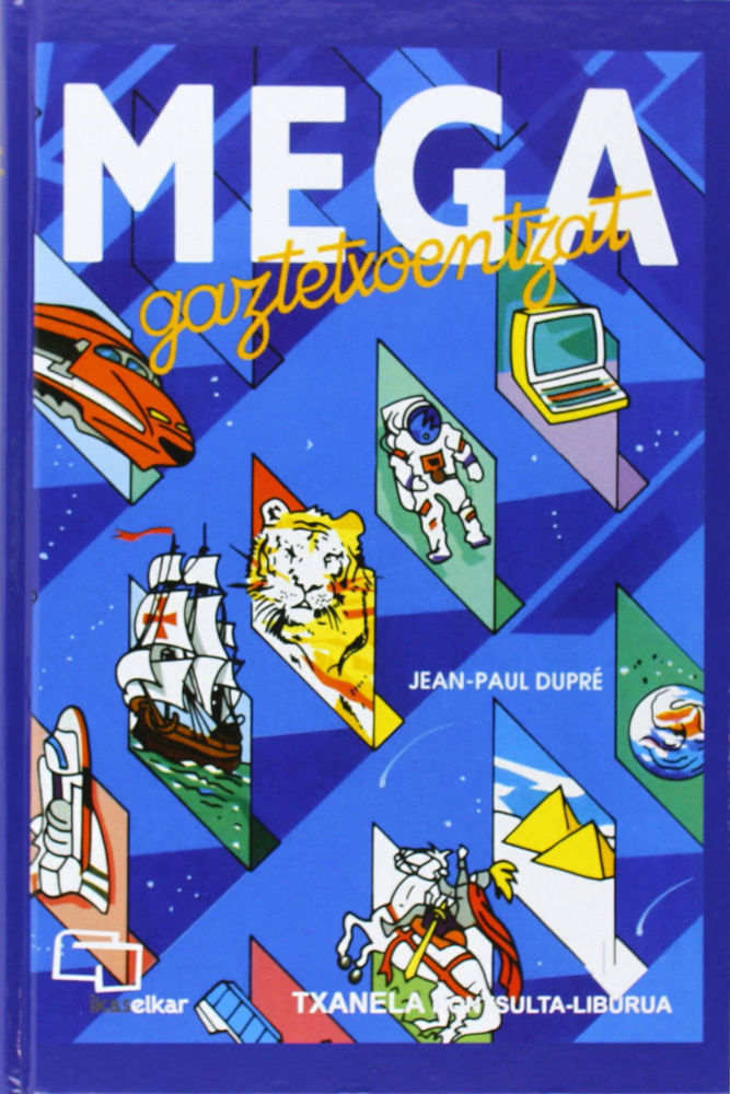 Mega gaztetxoentzat. Kontsulta liburua, de Dupre | portada del libro