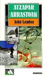 ATZAPAR ARRASTOAK, de LANDON | portada del libro