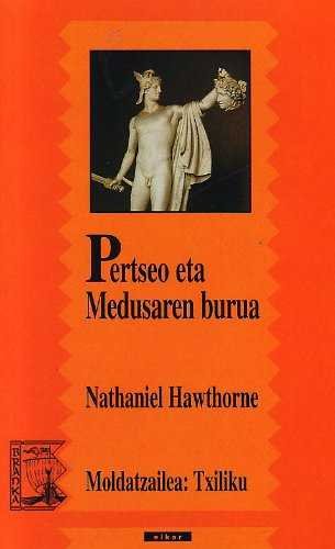 Pertseo eta Medusaren burua, de Hawthorne, Nathaniel | portada del libro