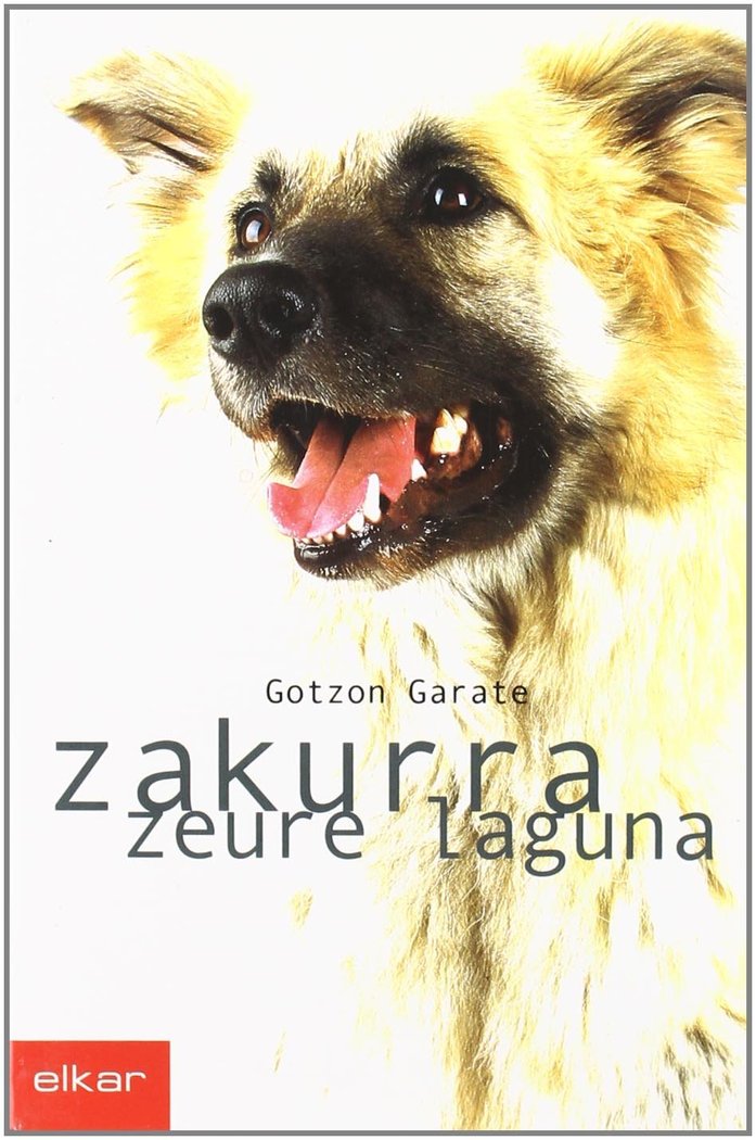 Zakurra, zure laguna, de Garate Gohiartzun, Gotzon | portada del libro